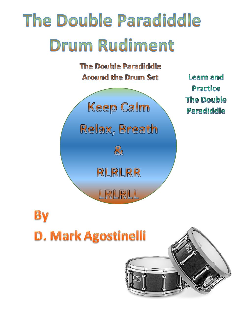 The Double Paradiddle Drum Rudiment - D Mark Agostinelli 