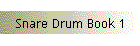 Snare Drum Book 1