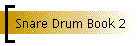 Snare Drum Book 2